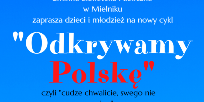 odkrywamy polskę